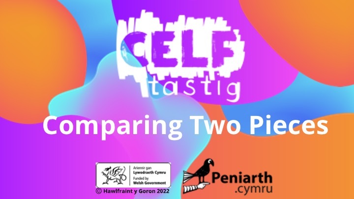 Celftastig Comparing Two Pieces English 4